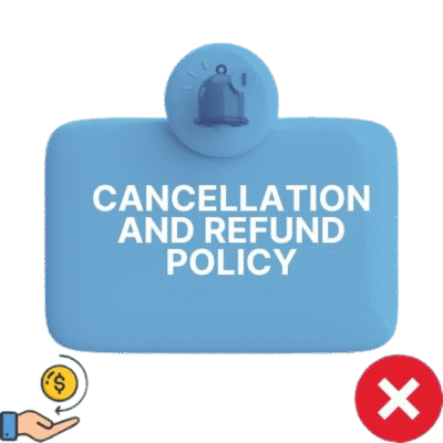 Cancellation and Refund Policy